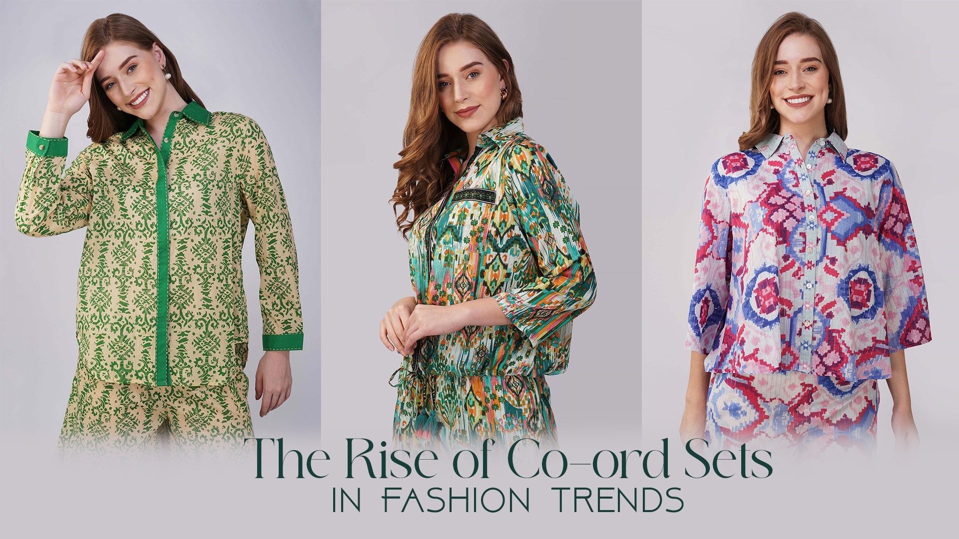 The Rise Of Co-ord Sets In Fashion Trends - Vasya